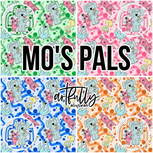 Mo’s Pals - MULTIPLE OPTIONS