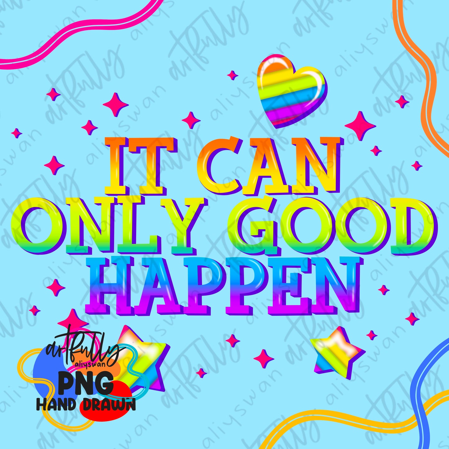 Good Happens PNG File