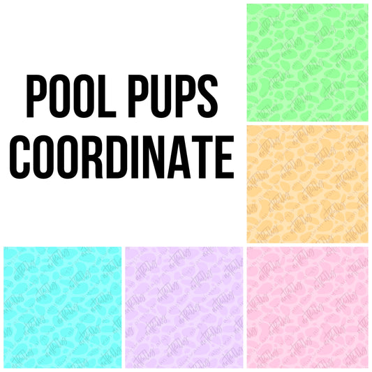 Coordinate POOL PUPS Seamless File - MULTIPLE OPTIONS